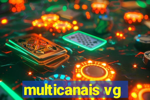 multicanais vg